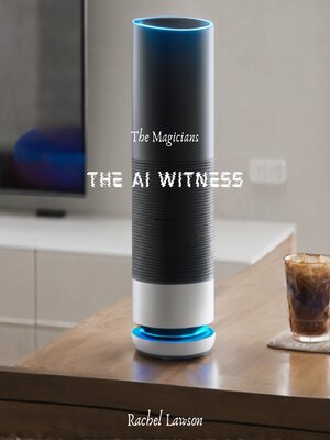cover image of The AI Witness